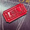 Hell Ticket - Enamel Pin